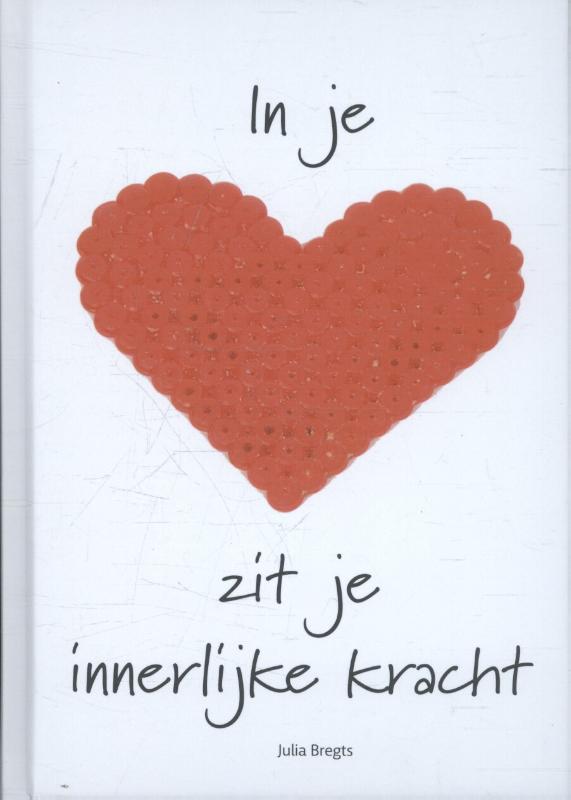 In je kracht zit je innerlijke kracht