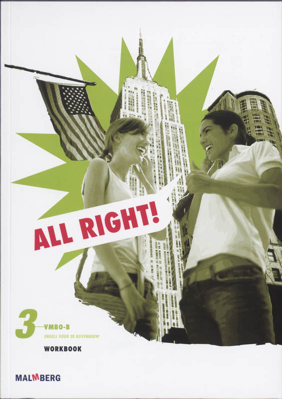 All right! 3 lwoo/vmbo-b Werkboek A
