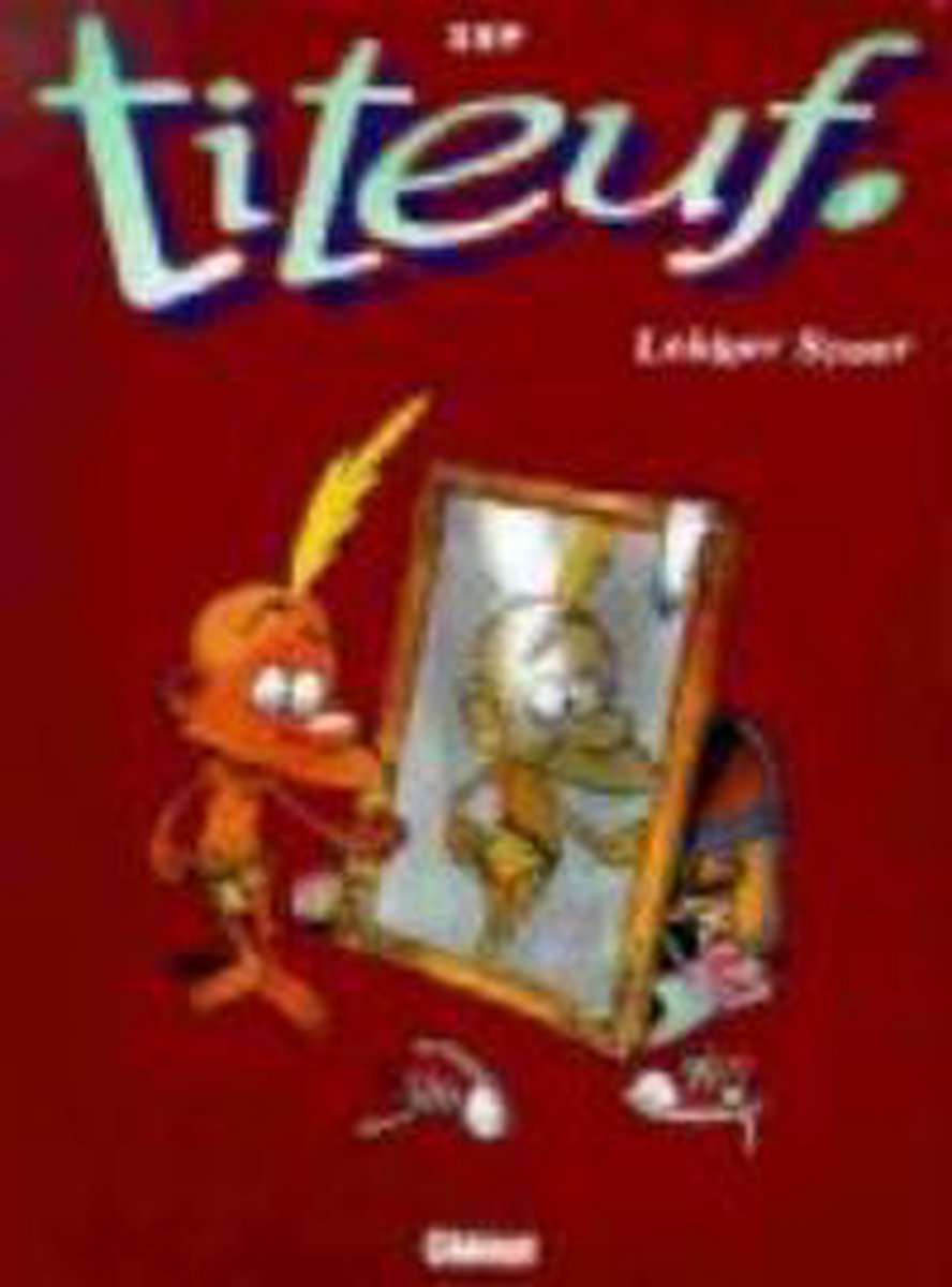 Titeuf 002 Lekker stoer