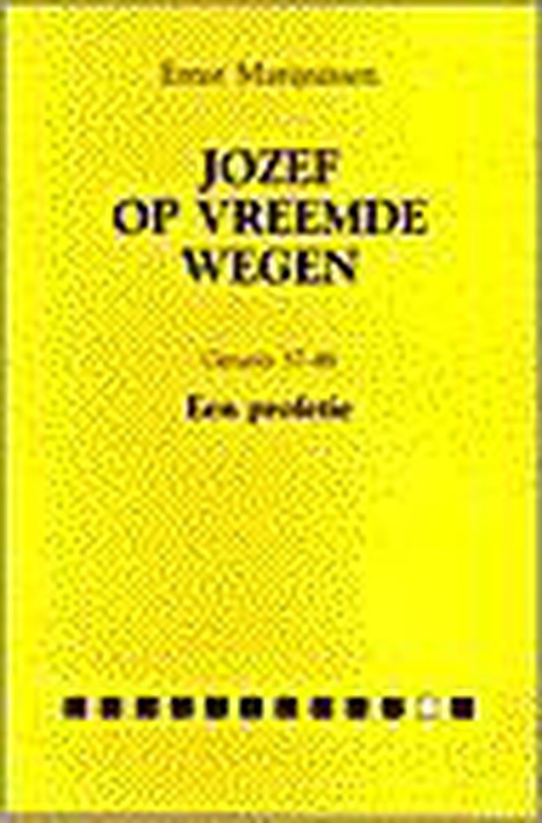 Jozef op vreemde wegen