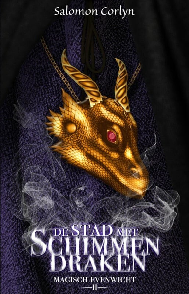 De stad met schimmendraken / Magisch evenwicht / 2