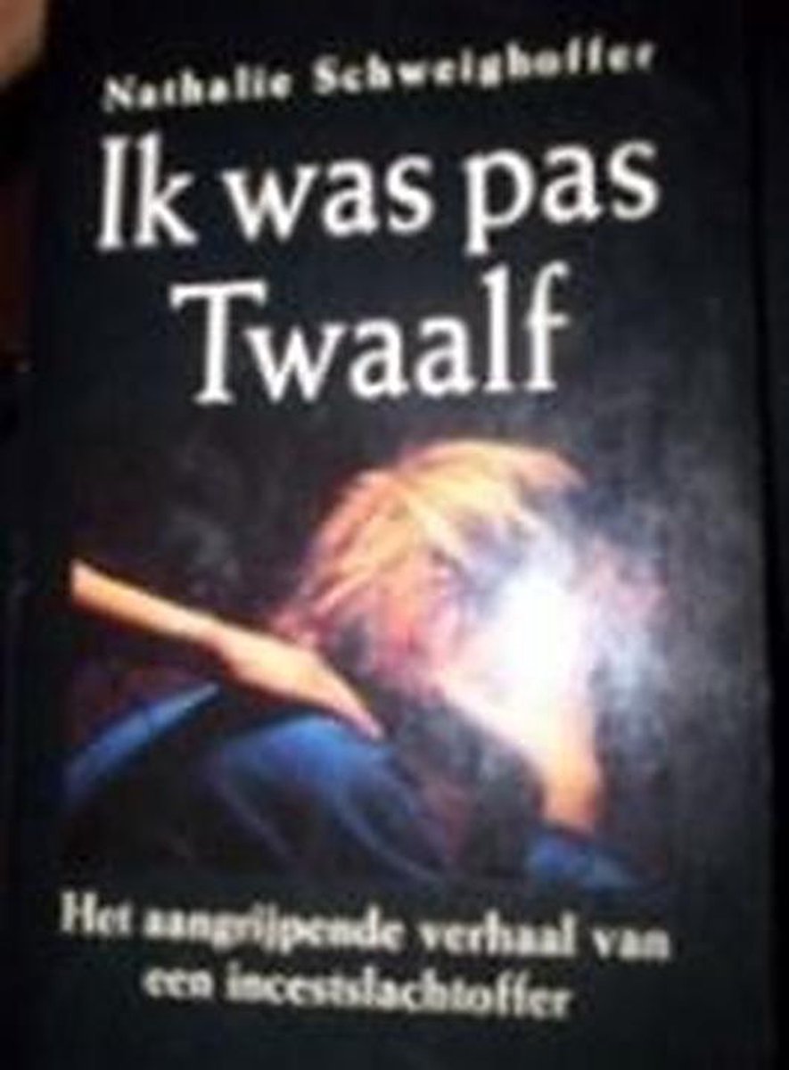 IK WAS PAS TWAALF