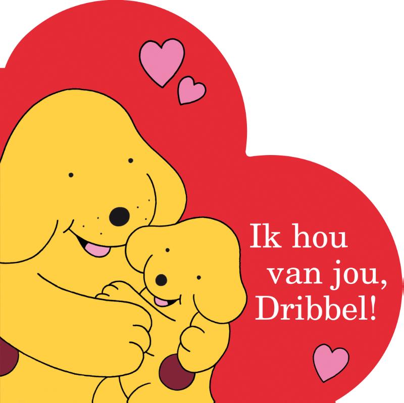 Ik hou van jou, Dribbel! / Dribbel