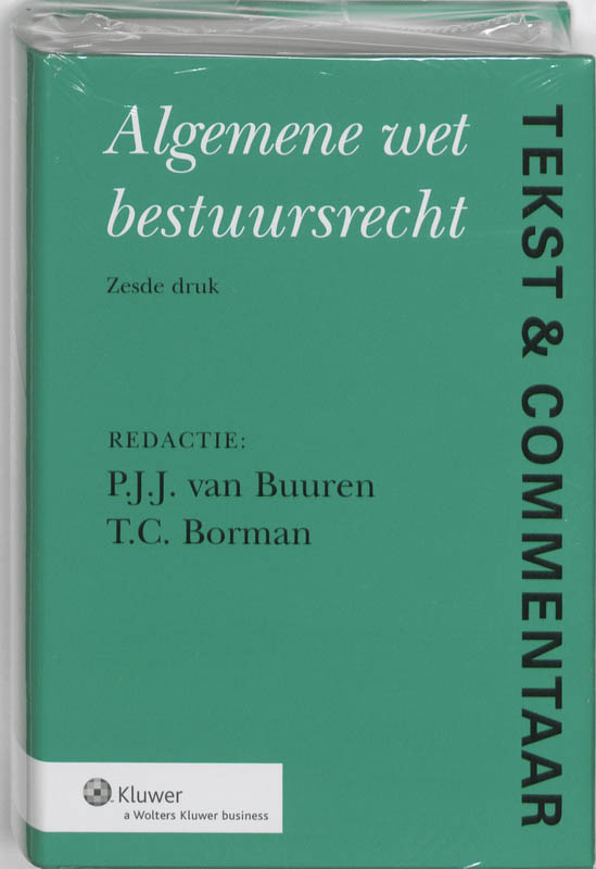 Algemene Wet Bestuursrecht / Tekst & Commentaar