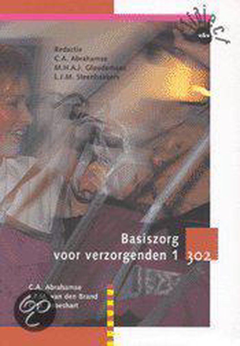 Basiszorg voor verzorgenden / 1 Deelkwalificatie 302 / Traject V&V