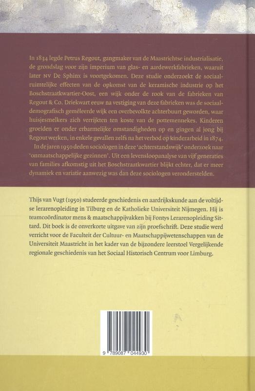 Een arbeidersbuurt onder de rook van `De Sphinx' / Maaslandse monografieen / 78 achterkant