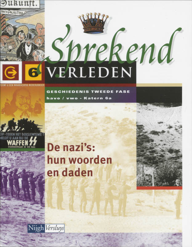 Sprekend verleden 6A havo/vwo De Nazi's