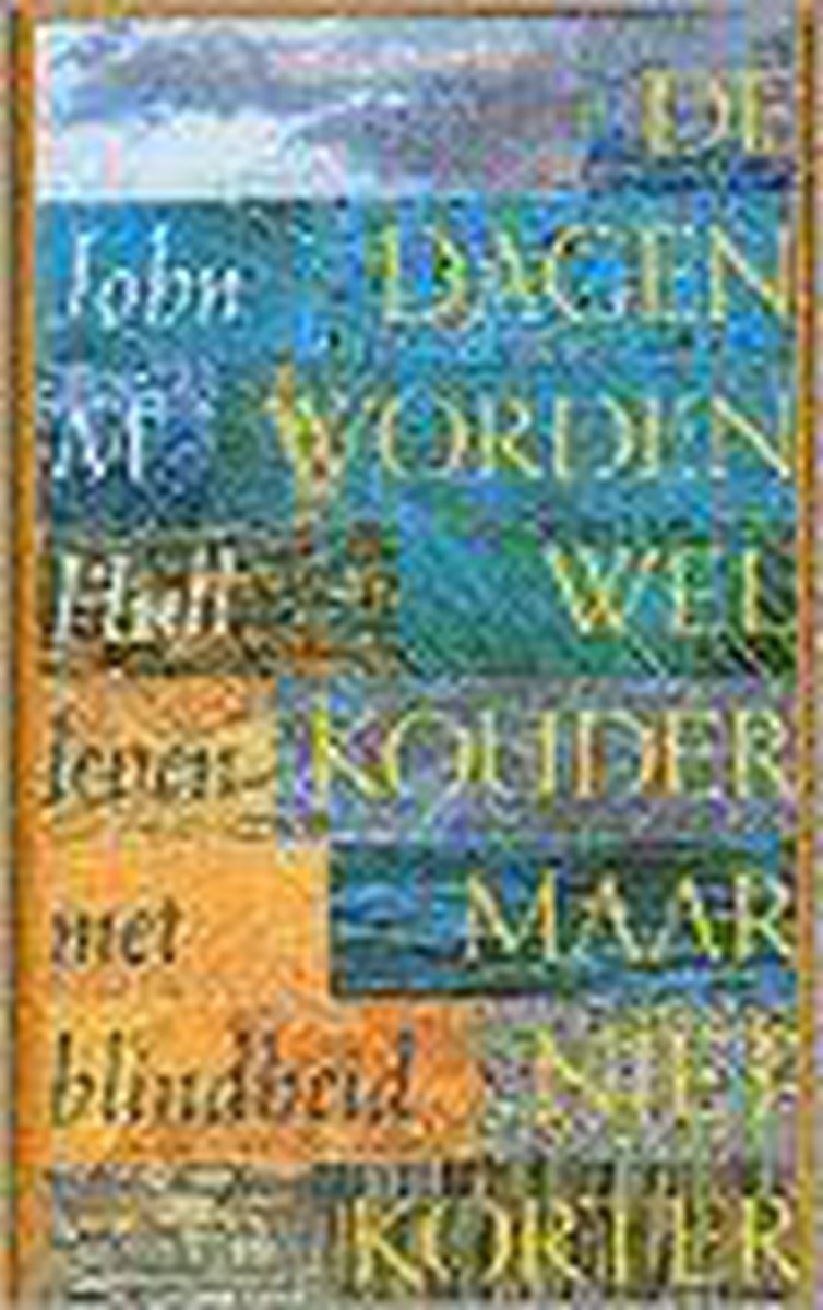 De dagen worden wel kouder maar niet korter