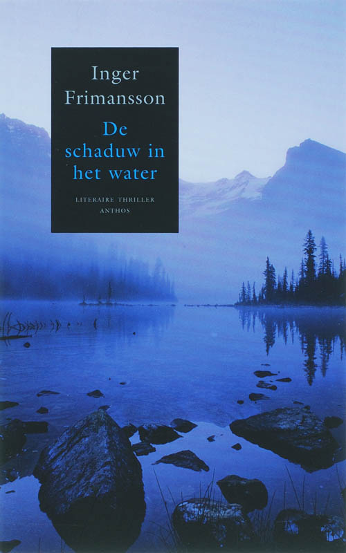 De schaduw in het water
