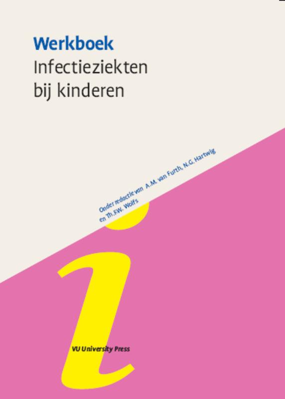 Werkboek Infectieziekten bij Kinderen / Werkboeken Kindergeneeskunde