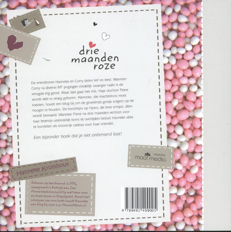 Drie maanden roze achterkant