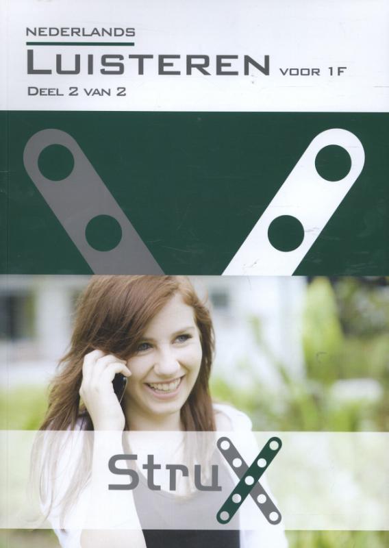 Nederlands luisteren voor 1F / Voor 1F; Deel 2 van 2 / StruX