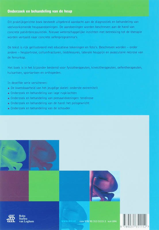 Orthopedische casuïstiek  -   Onderzoek en behandeling van de heup achterkant