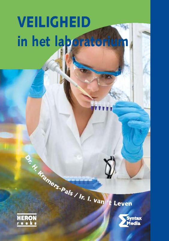 Veiligheid in het laboratorium / Heron-reeks