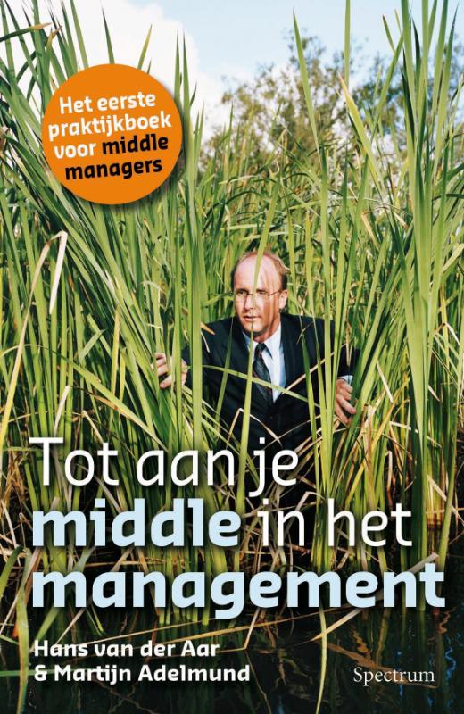 Tot Aan Je Middle In Het Management