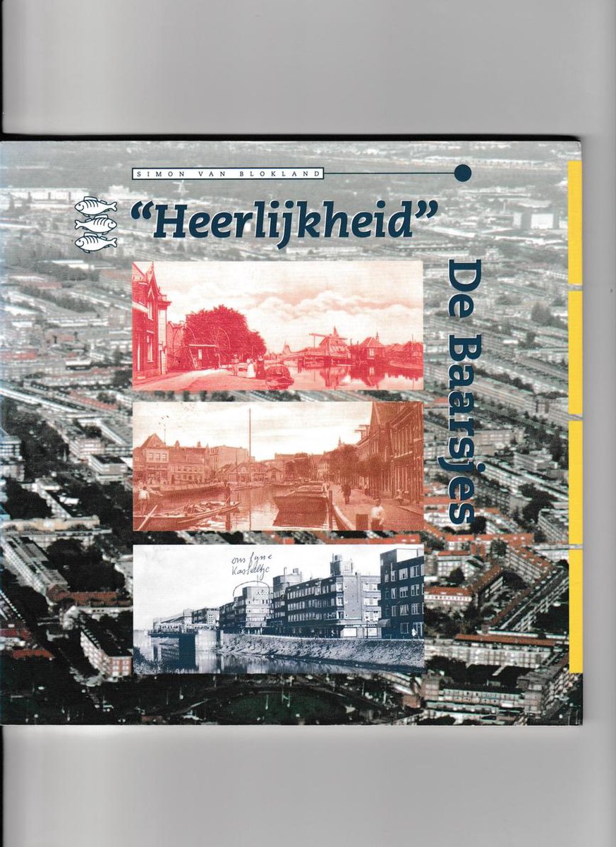 "Heerlijkheid" De Baarsjes