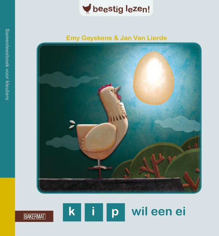 Kip wil een ei  / Beestig lezen / 0