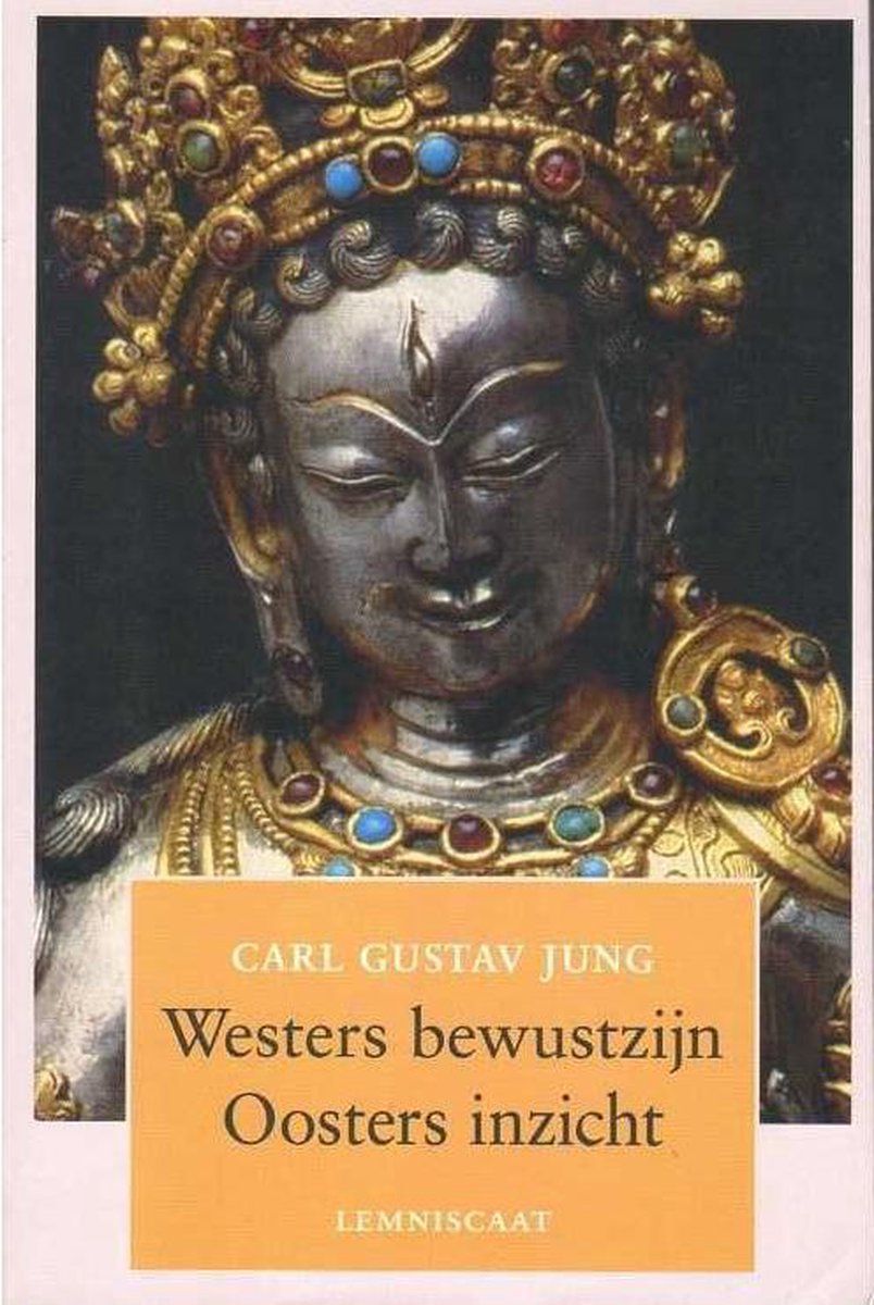 Westers bewustzijn en oosters inzicht