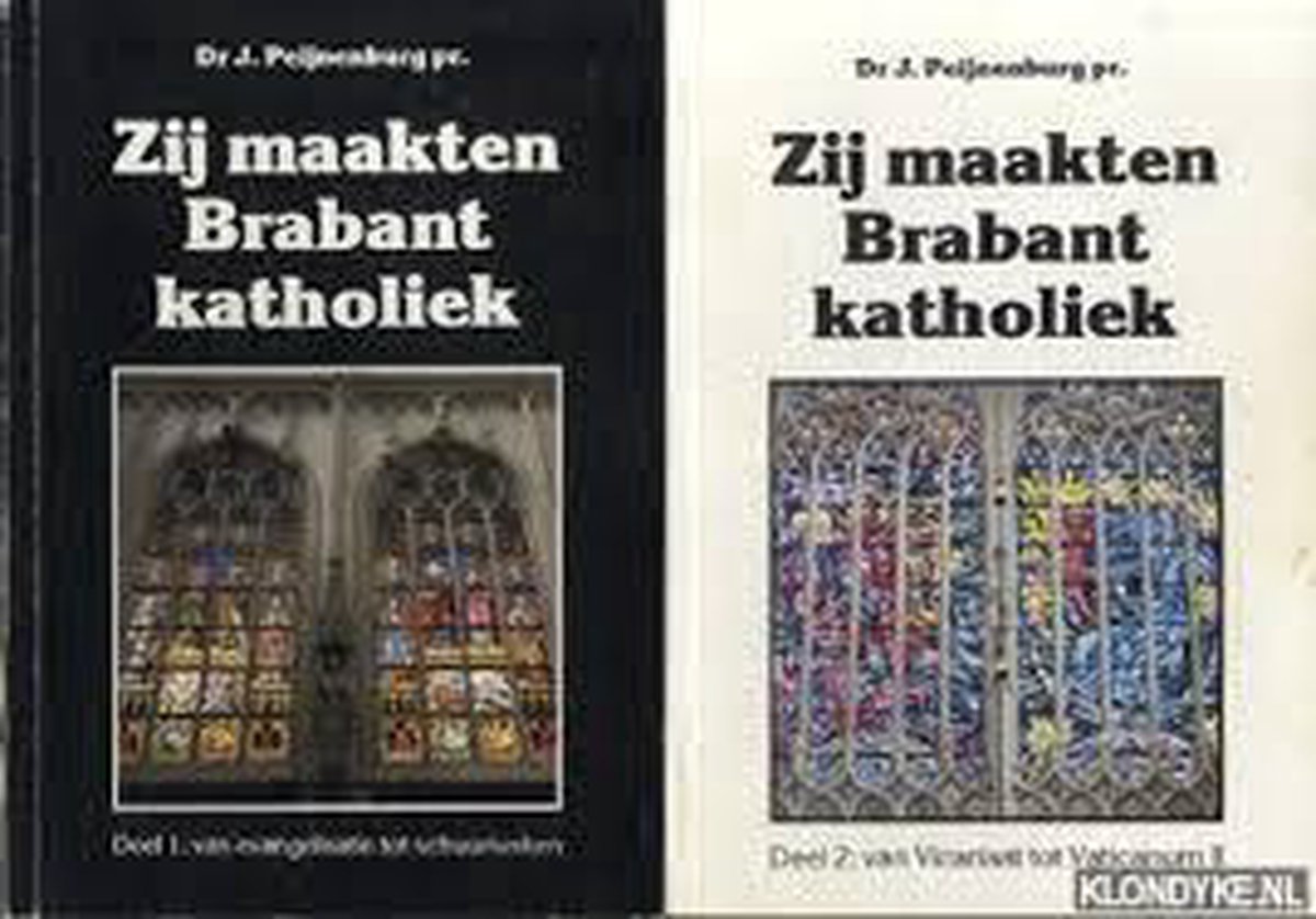 Zij maakten Brabant katholiek