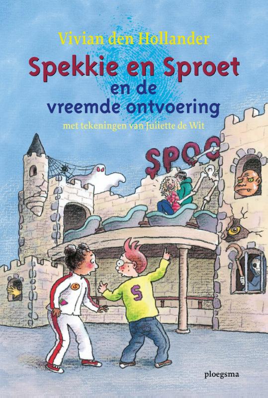 Spekkie en Sproet en de vreemde ontvoering / Spekkie en Sproet