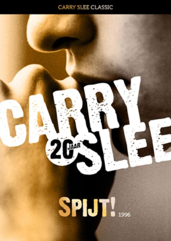 Spijt! / Carry Slee Classics