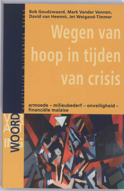 Wegen van hoop in tijden van crisis / Verantwoording