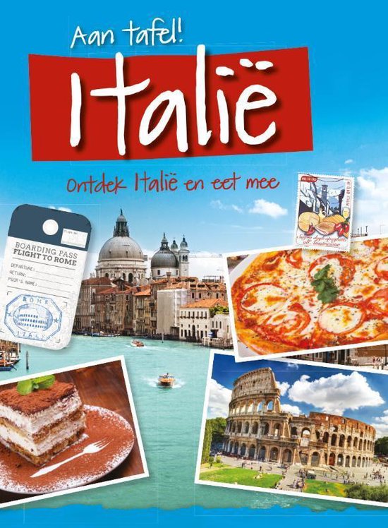 Aan tafel!  -   Ontdek Italië en eet mee