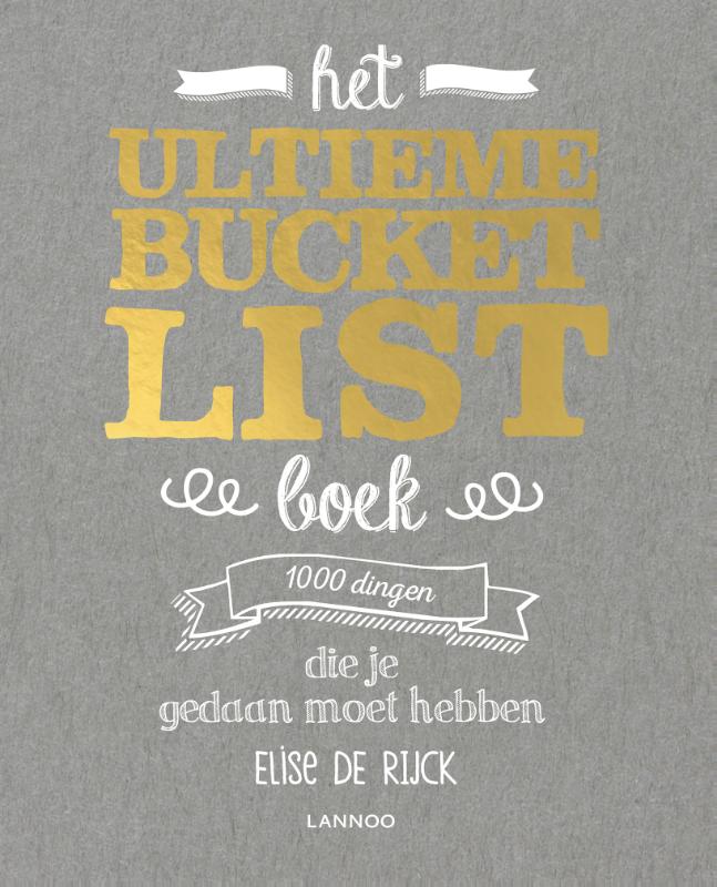Het ultieme Bucketlist Boek / Bucketlist