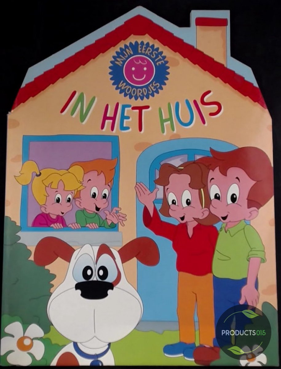 Het huis / de boerderij / Mijn eerste kleine woordjes / K0046N