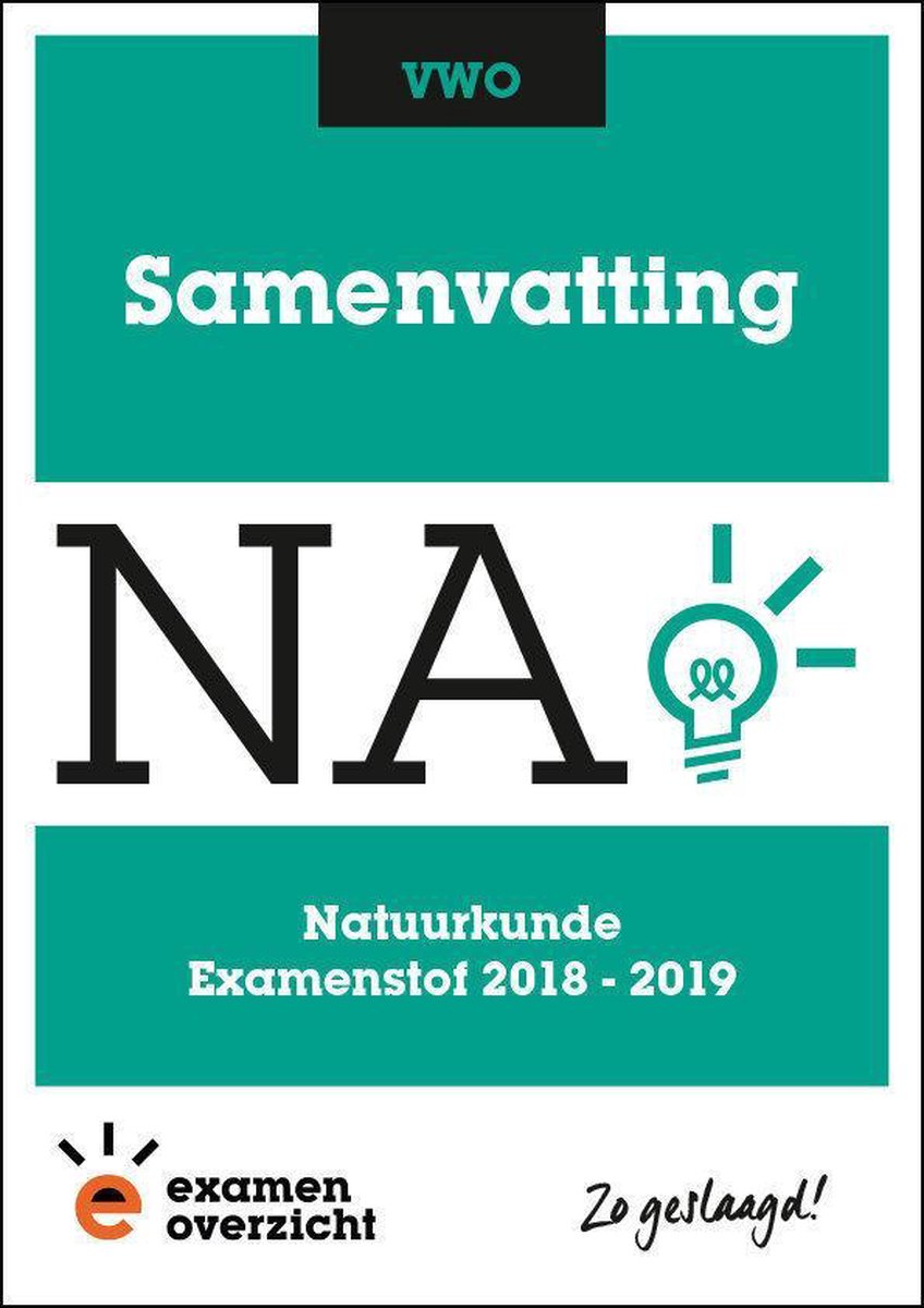 ExamenOverzicht - Samenvatting Natuurkunde VWO