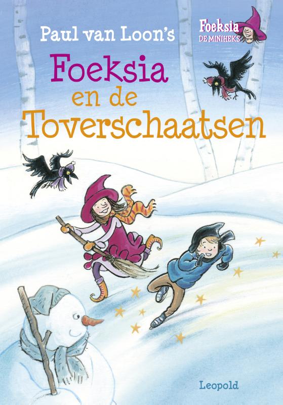 Foeksia en de toverschaatsen / Foeksia de miniheks
