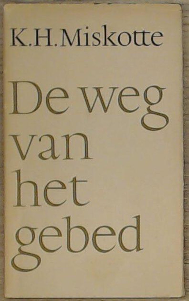 WEG VAN HET GEBED