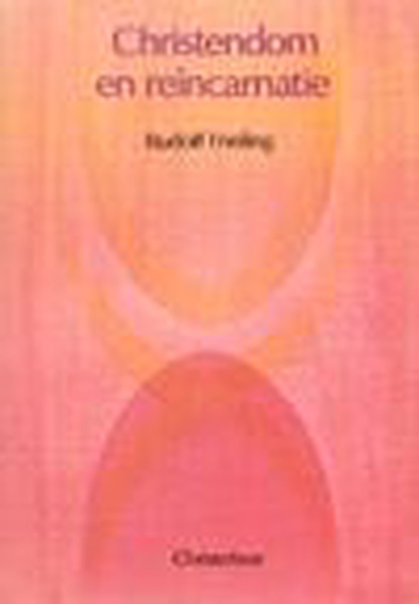 Christendom En Reincarnatie