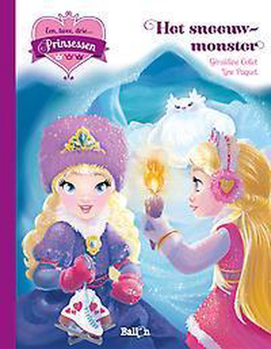 Het sneeuwmonster / 1,2,3 Prinsessen / 0