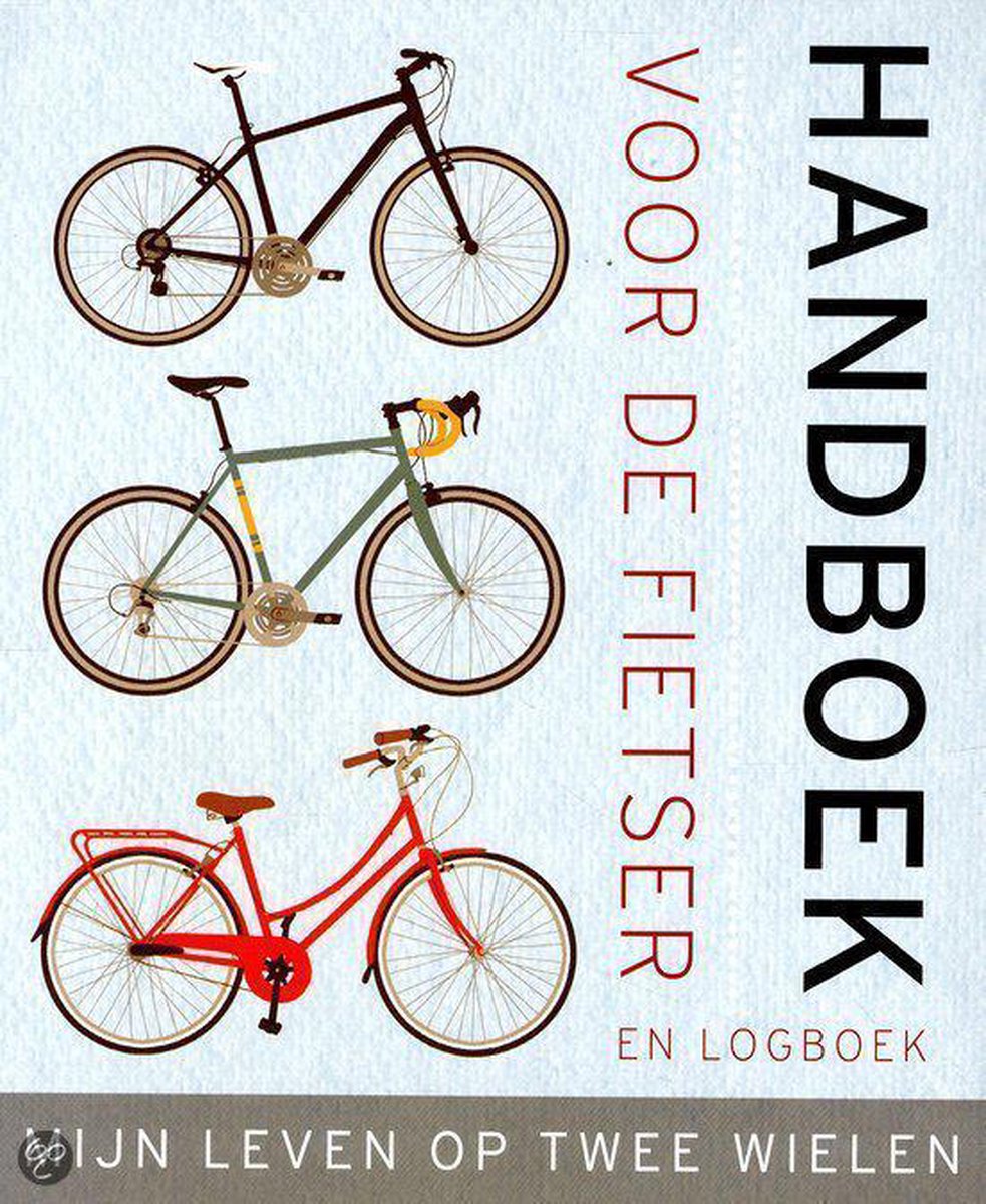 Handboek voor de fietser - en logboek