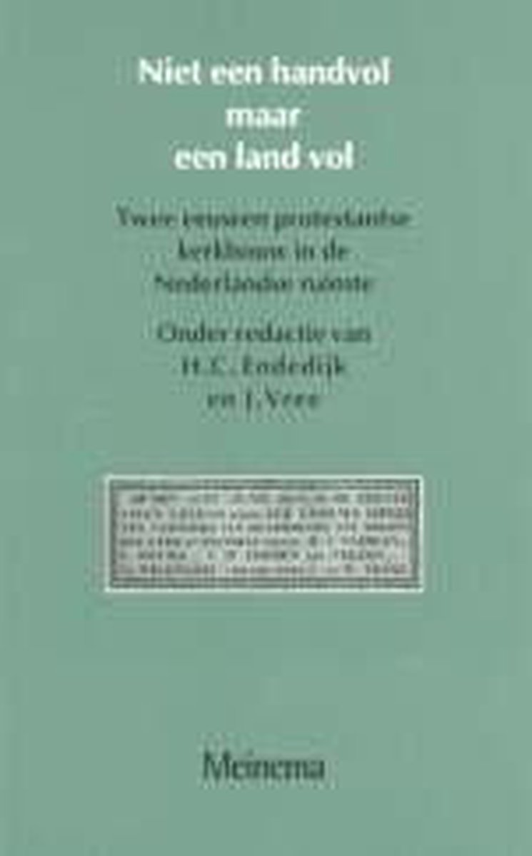 Niet Een Handvol Maar Een Landvol