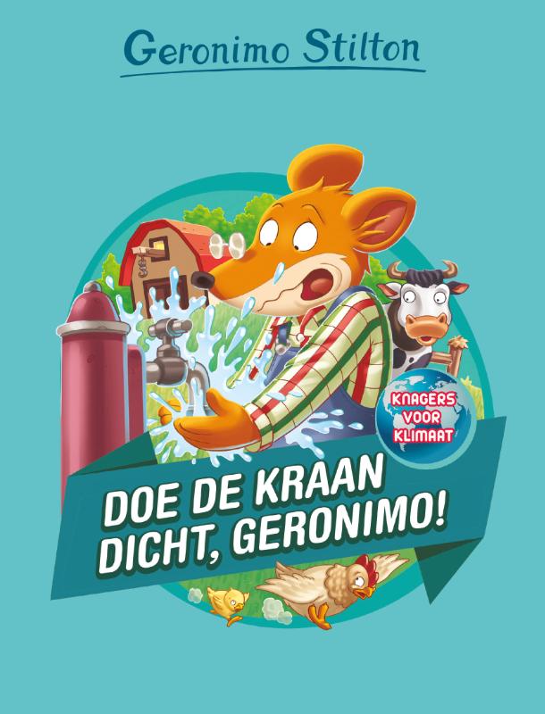 Doe de kraan dicht, Geronimo! / Knagers voor klimaat