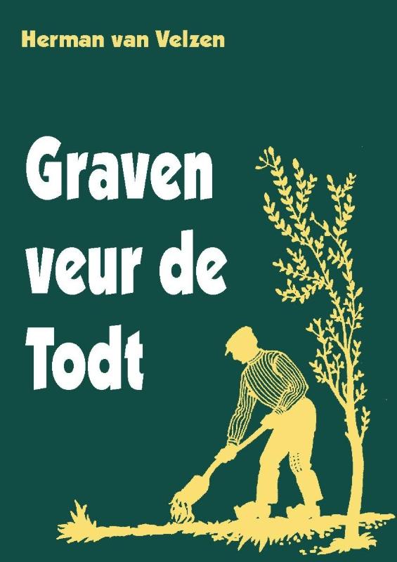 Graven veur de Todt