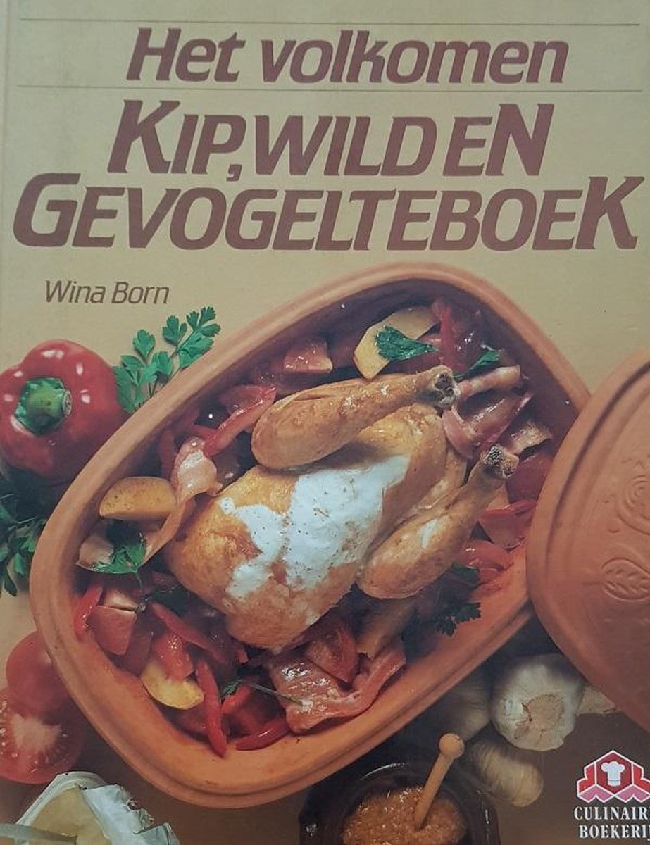 Het volkomen kip- wild- en gevogelteboek