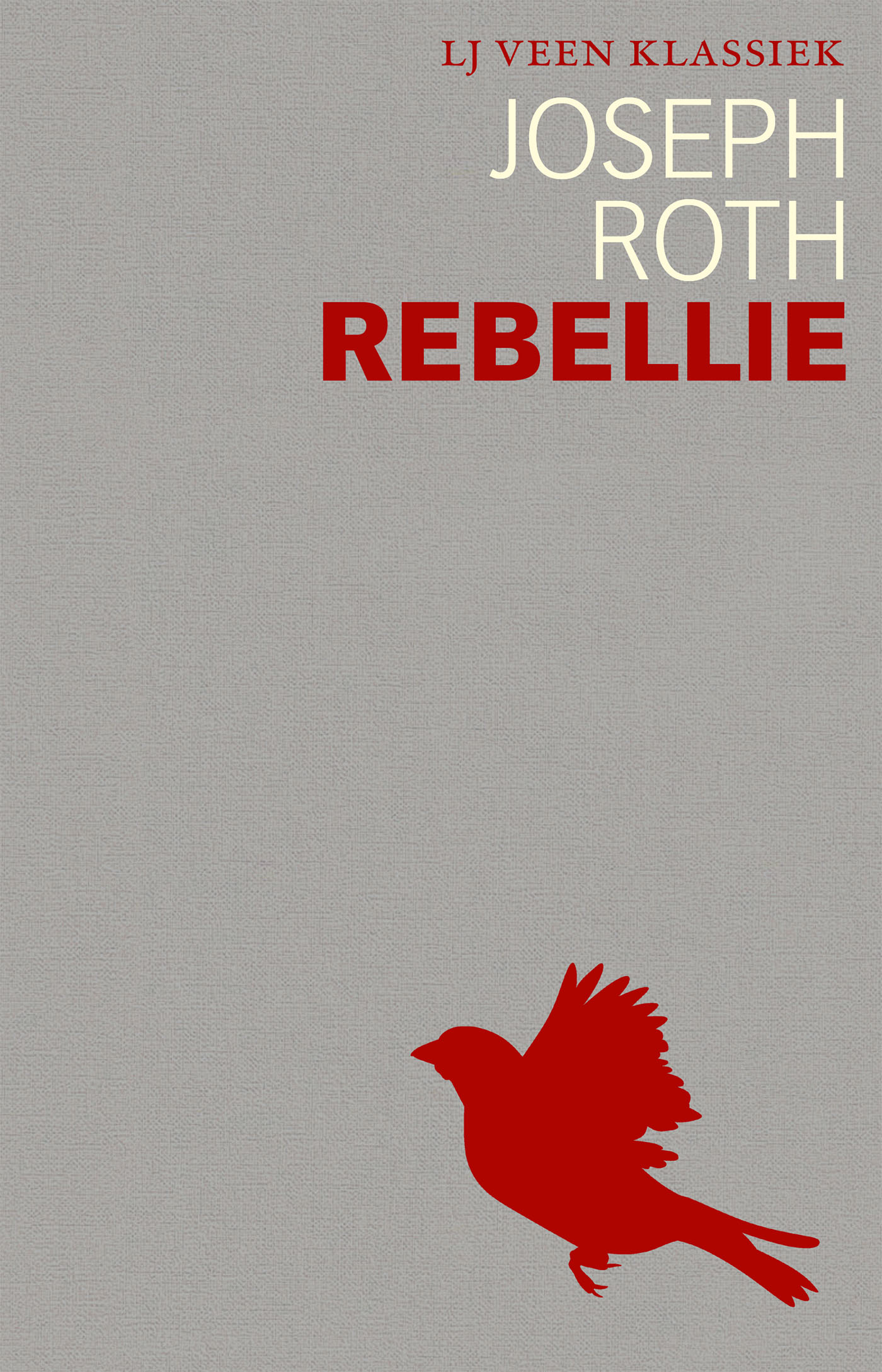 Rebellie / LJ Veen Klassiek / 1