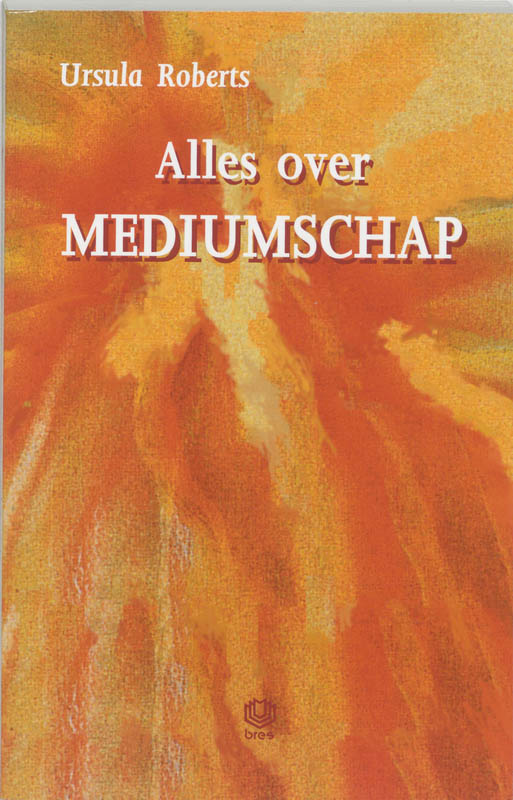 Alles over mediumschap / Praktijkreeks