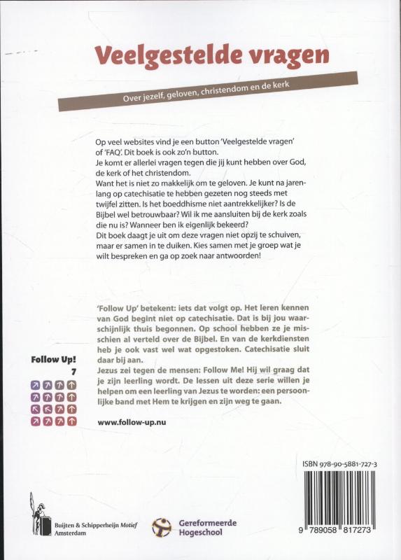 Veelgestelde vragen / Follow up! / 7 achterkant