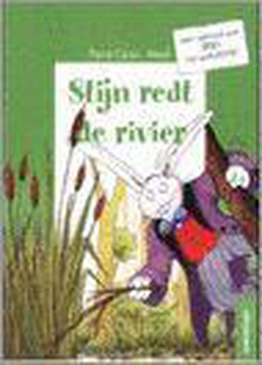 Stijn redt de rivier / Stijn het speurkonijn