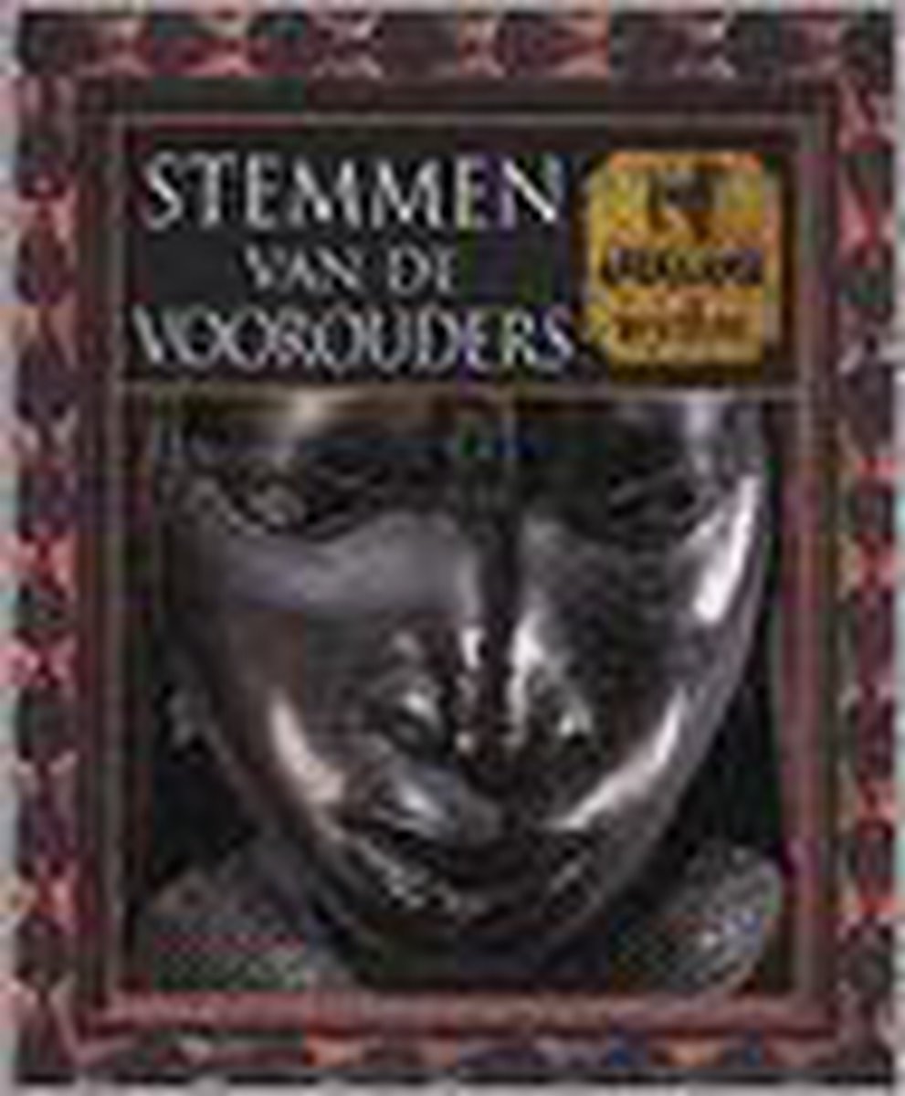 Stemmen van de voorouders / Mens en mythe