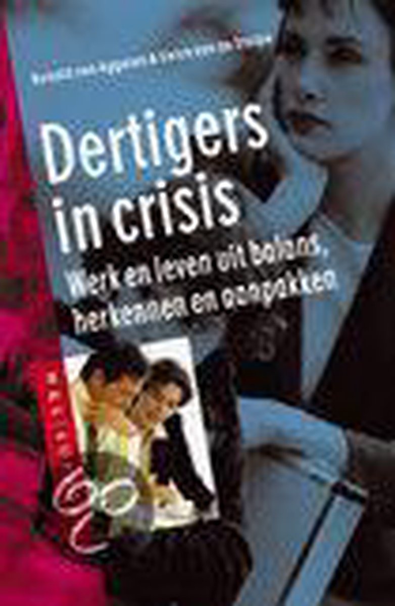 Dertigers in crisis / W&L Support