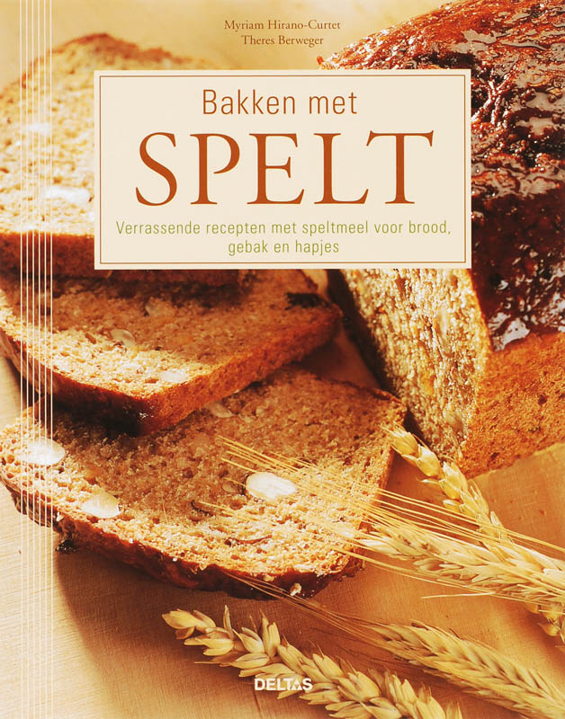 Bakken met spelt