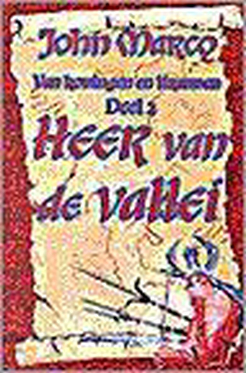Heer van de vallei / Van koningen en tirannen / 2