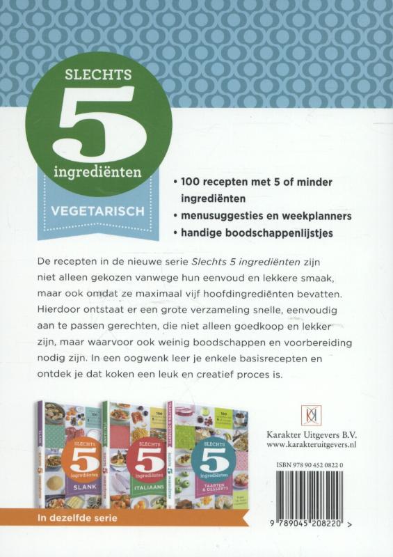 Vegetarisch / Slechts 5 ingrediënten achterkant