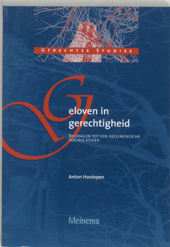 Geloven In Gerechtigheid
