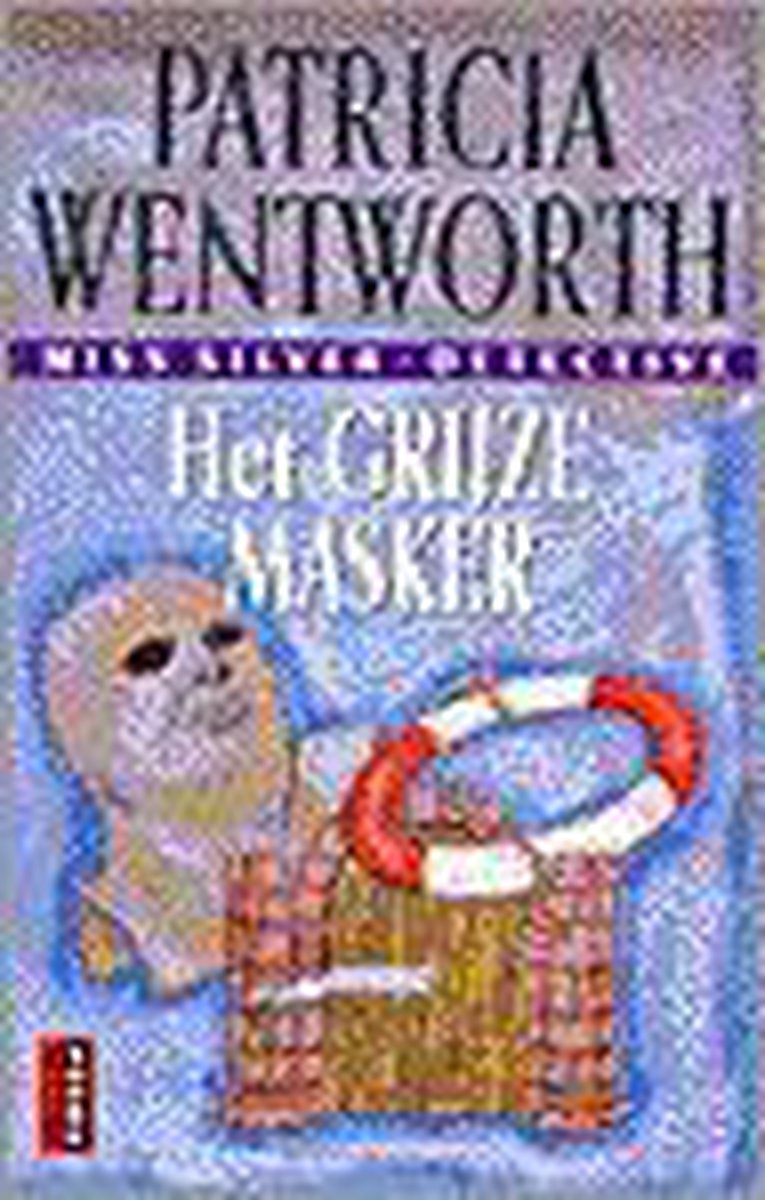 Het grijze masker / Wentworth / 25